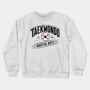 Taekwondo gift Martial Arts Crewneck Sweatshirt